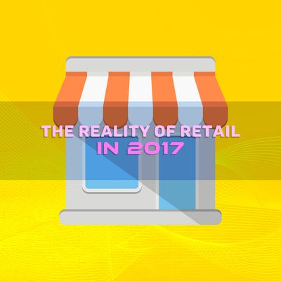 thumbnail for The reality of being a retailer in 2017- Infographic