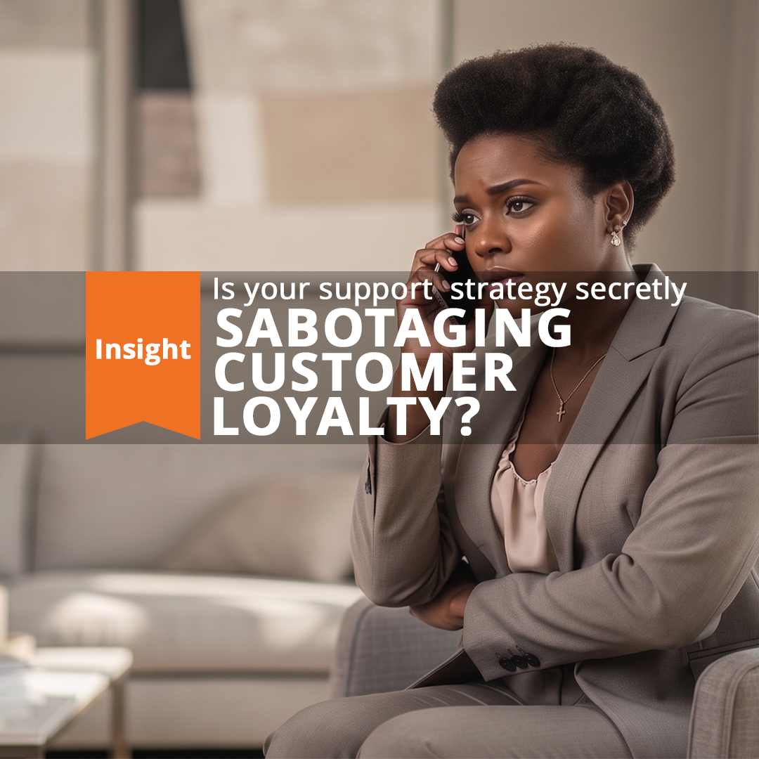 thumbnail for Is Your Support Strategy Secretly Sabotaging Customer Loyalty?