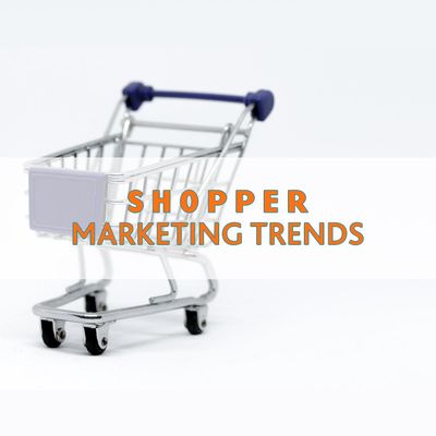 thumbnail for Shopper Marketing Trends and Strategy