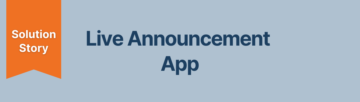 Solution story live announcement app header